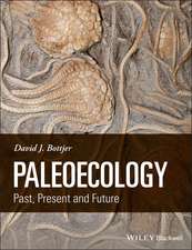 Paleoecology – Past, Present and Future