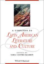 Companion to Latin American Literature and Culture