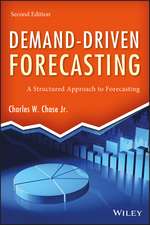 Demand–Driven Forecasting, Second Edition – A Structured Approach to Forecasting