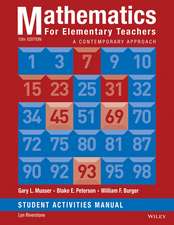 Mathematics for Elementary Teachers: A Contemporar y Approach Tenth Edition Student Activity Manual