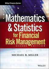 Mathematics and Statistics for Financial Risk Management, Second Edition + Website