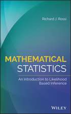 Mathematical Statistics – An Introduction to Likelihood Based Inference