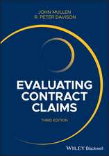 Evaluating Contract Claims, 3rd Edition