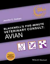 Blackwell′s Five–Minute Veterinary Consult – Avian