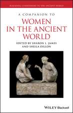 A Companion to Women in the Ancient World