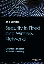 Security in Fixed and Wireless Networks (Revised)