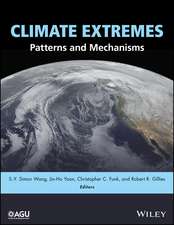 Climate Extremes – Patterns and Mechanisms