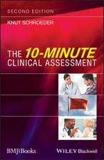 The 10–Minute Clinical Assessment 2e