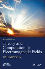 Theory and Computation of Electromagnetic Fields, 2e