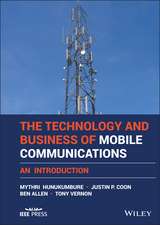 The Technology and Business of Mobile Communications – An Introduction