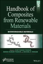 Handbook of Composites from Renewable Materials v5 – Biodegradable Materials