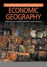 The Wiley–Blackwell Companion to Economic Geography