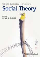 New Blackwell Companion to Social Theory