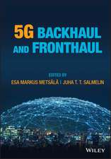 5G Backhaul and Fronthaul