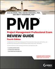 PMP: Project Management Professional Exam Review Guide