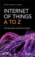 Internet of Things A to Z – Technologies and Applications