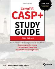 CASP+ CompTIA Advanced Security Practitioner Study Guide – Exam CAS–003, Third Edition