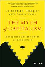 The Myth of Capitalism – Monopolies and the Death of Competition