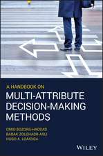 A Handbook on Multi–Attribute Decision–Making Methods