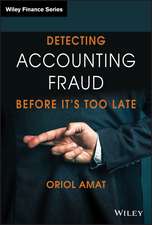 Detecting Accounting Fraud Before It′s Too Late