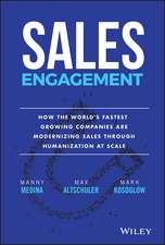 Sales Engagement – How The World’′s Fastest Growing Companies are Modernizing Sales Through Humanization at Scale