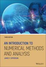 An Introduction to Numerical Methods and Analysis, Third Edition