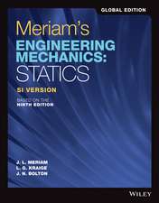 Meriam′s Engineering Mechanics – Statics, Global Edition – SI Version, based on the 9th Edition