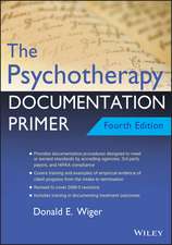 The Psychotherapy Documentation Primer, 4th Edition