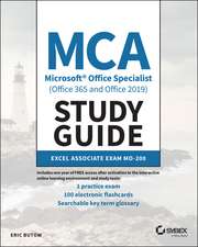 MCA Microsoft Office Specialist (Office 365 and Office 2019) Study Guide – Excel Associate Exam MO–200