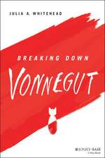 Breaking Down Vonnegut