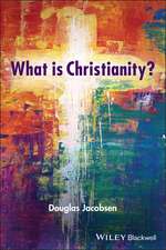 What is Christianity?