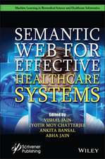 Semantic Web for Effective Health Care Systems – Impact and Challenges