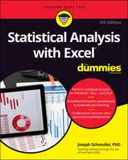 Statistical Analysis with Excel For Dummies, 5th E dition