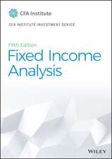 Fixed Income Analysis, Fifth Edition