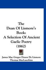 The Dean Of Lismore's Book