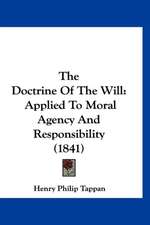 The Doctrine Of The Will