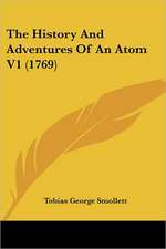 The History And Adventures Of An Atom V1 (1769)