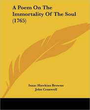 A Poem On The Immortality Of The Soul (1765)