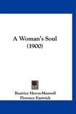 A Woman's Soul (1900)