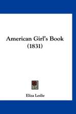 American Girl's Book (1831)