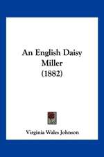 An English Daisy Miller (1882)