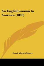 An Englishwoman In America (1848)