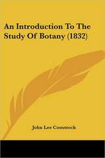 An Introduction To The Study Of Botany (1832)