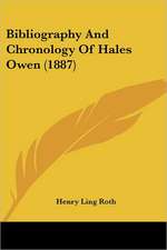 Bibliography And Chronology Of Hales Owen (1887)