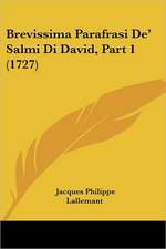 Brevissima Parafrasi De' Salmi Di David, Part 1 (1727)