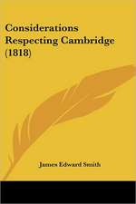 Considerations Respecting Cambridge (1818)