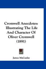 Cromwell Anecdotes