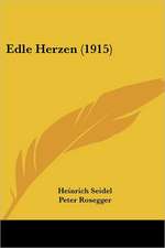 Edle Herzen (1915)