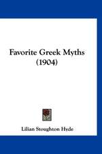 Favorite Greek Myths (1904)