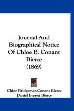 Journal And Biographical Notice Of Chloe B. Conant Bierce (1869)